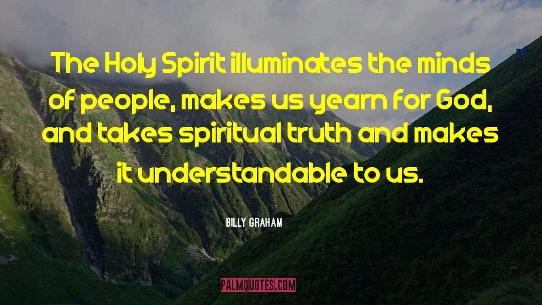 Illuminates quotes by Billy Graham