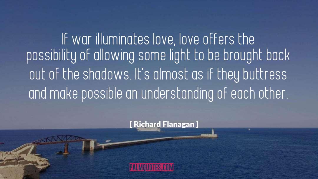 Illuminates quotes by Richard Flanagan