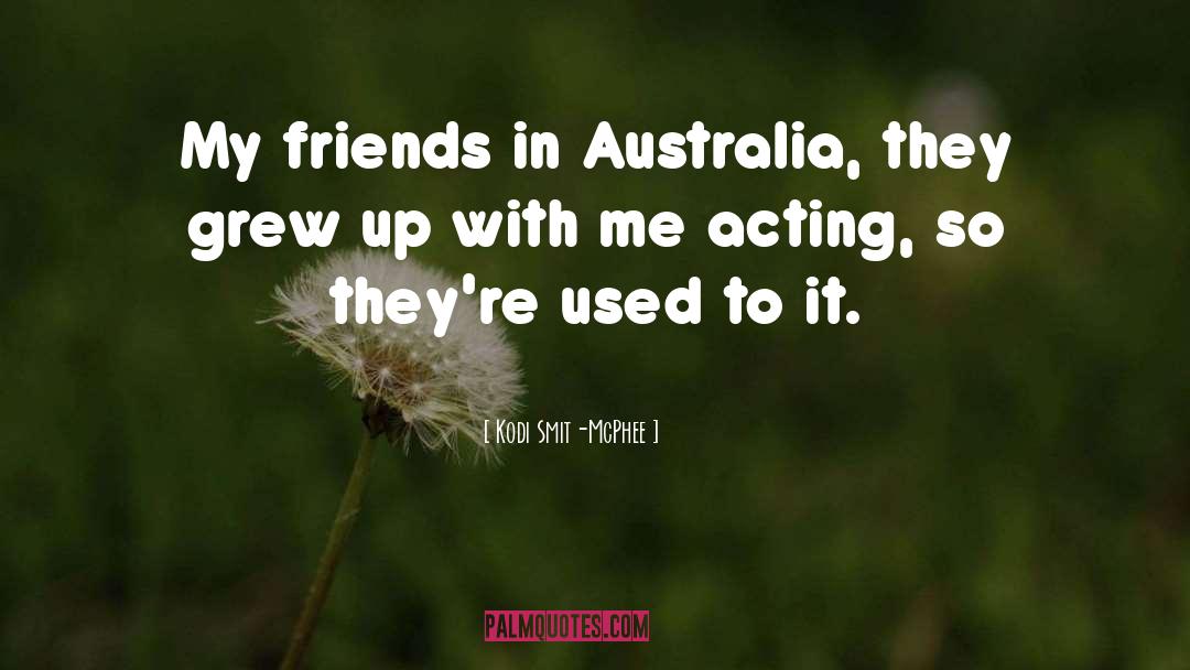 Illuminati In Australia quotes by Kodi Smit-McPhee