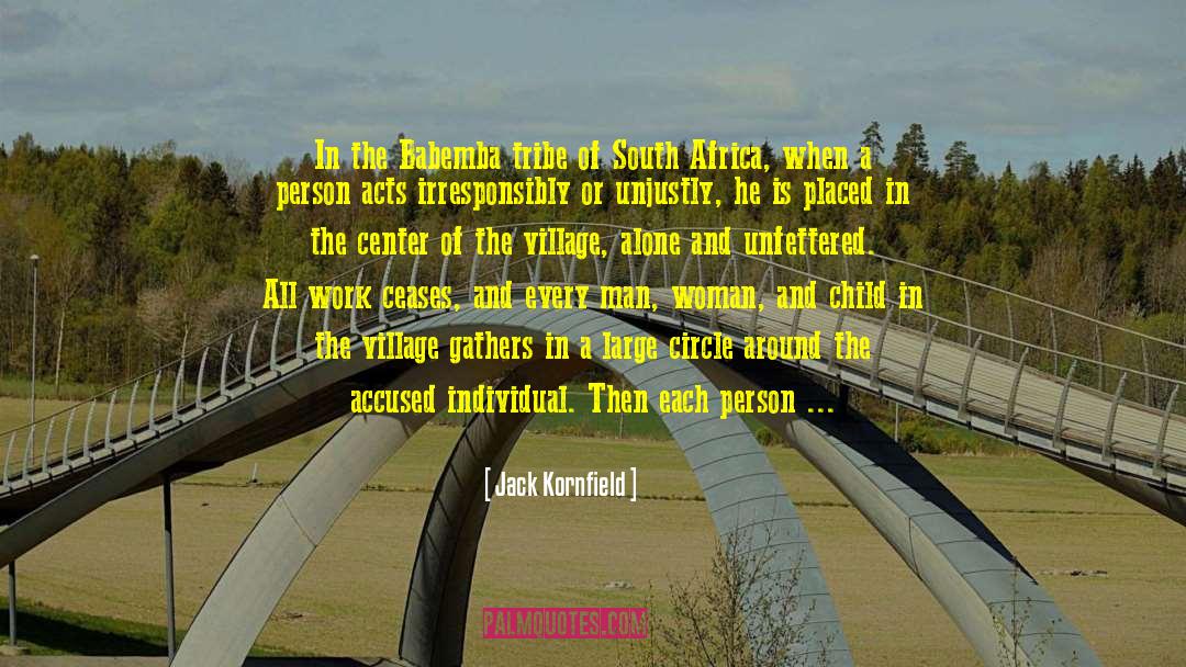 Illuminati In South Africa quotes by Jack Kornfield