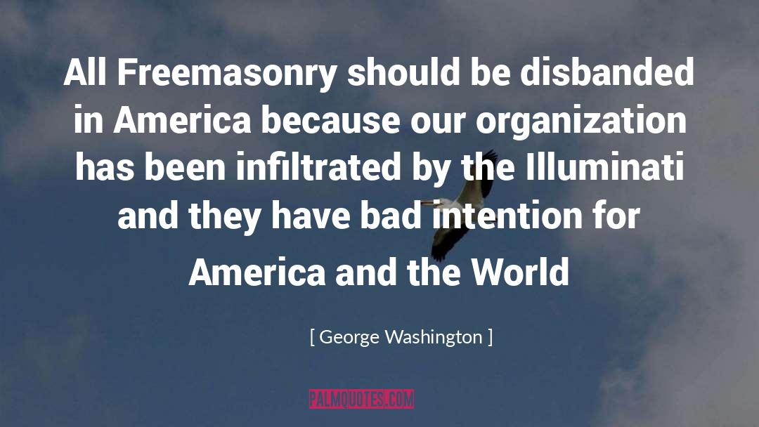 Illuminati quotes by George Washington
