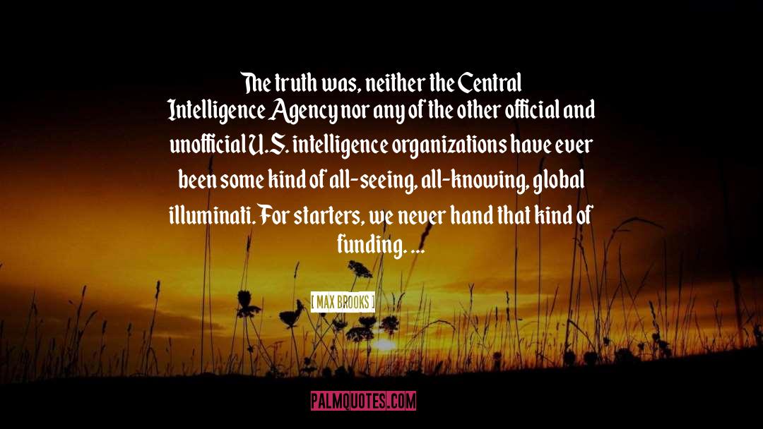 Illuminati quotes by Max Brooks