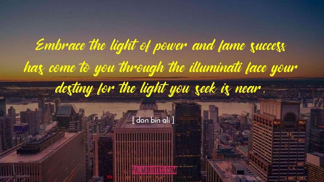 Illuminati quotes by Don Bin Ali