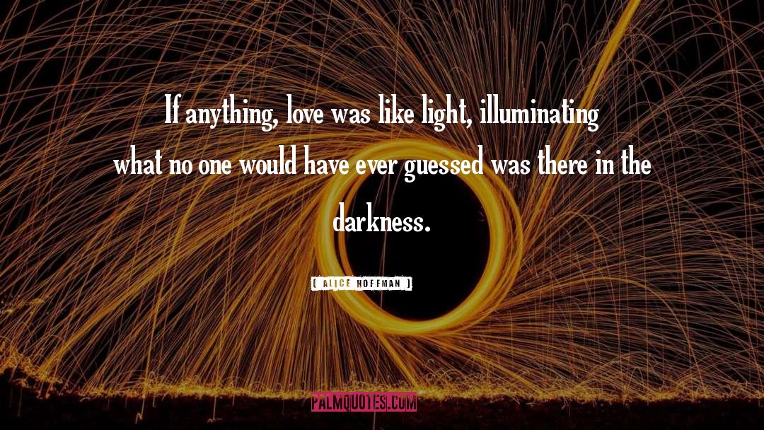 Illuminating quotes by Alice Hoffman