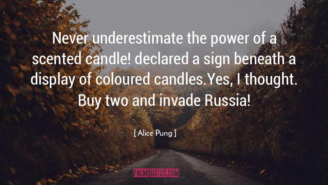 Illuminations Candles quotes by Alice Pung