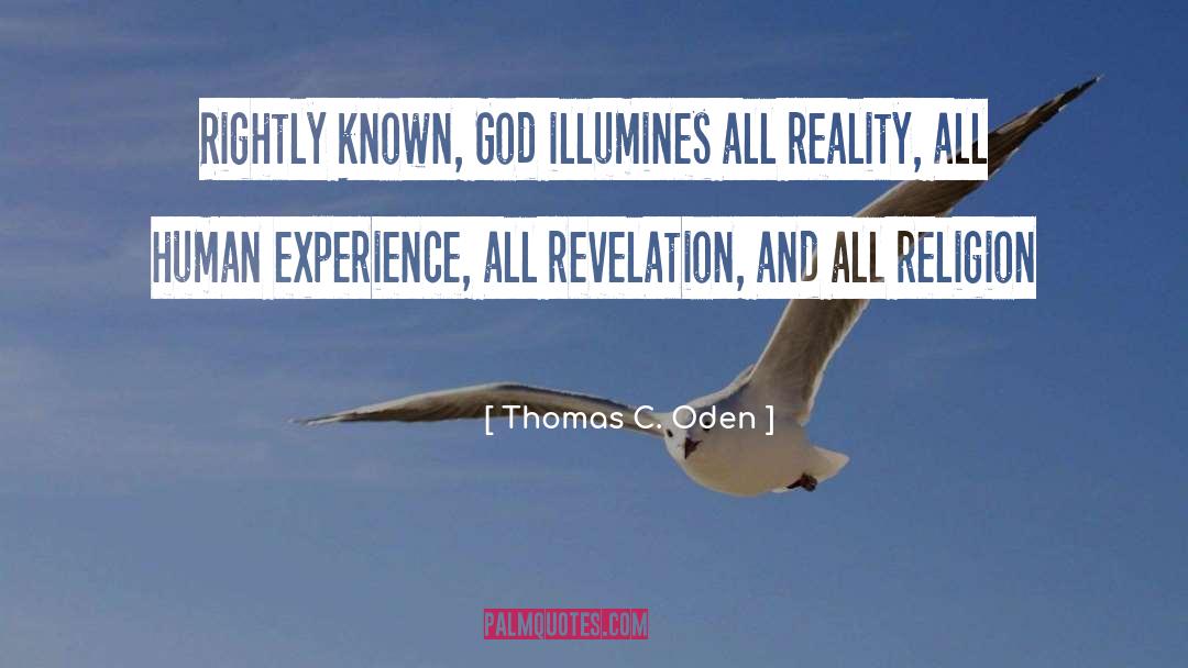 Illumines Synonyms quotes by Thomas C. Oden