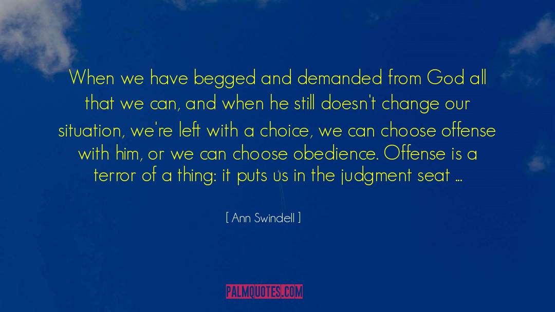 Illusion Of Choice quotes by Ann Swindell