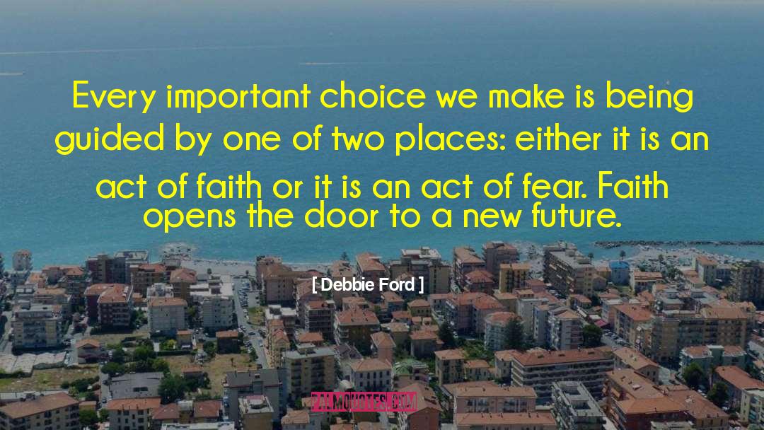 Illusion Of Choice quotes by Debbie Ford