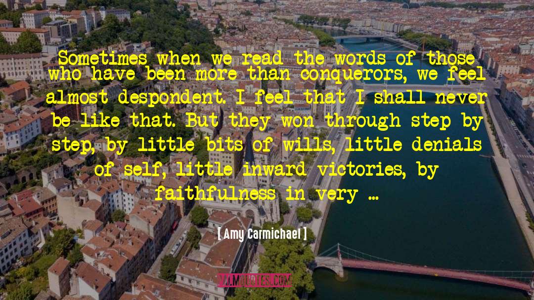Illusion Of Self quotes by Amy Carmichael