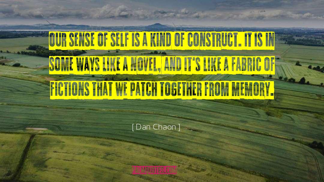 Illusion Of Self quotes by Dan Chaon