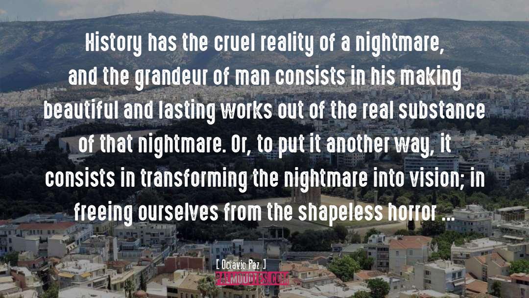 Illusions Of Grandeur quotes by Octavio Paz