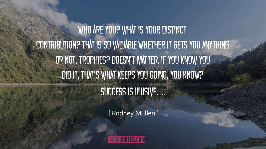 Illusive quotes by Rodney Mullen