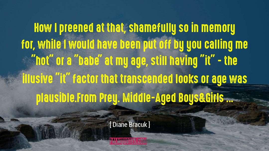 Illusive quotes by Diane Bracuk