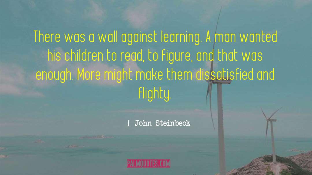 Illustrated Man quotes by John Steinbeck