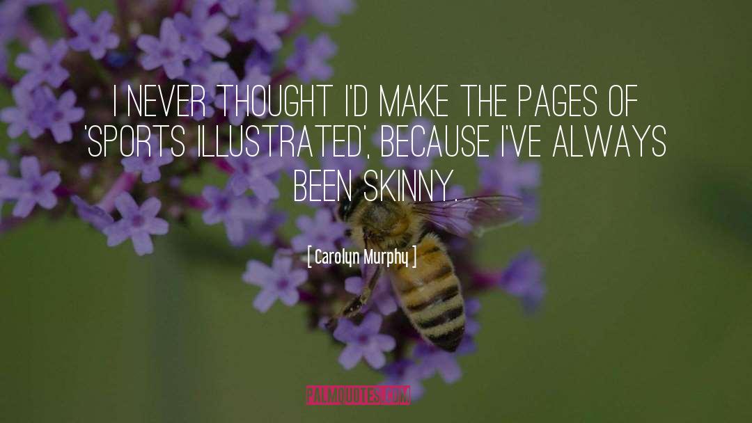 Illustrated quotes by Carolyn Murphy