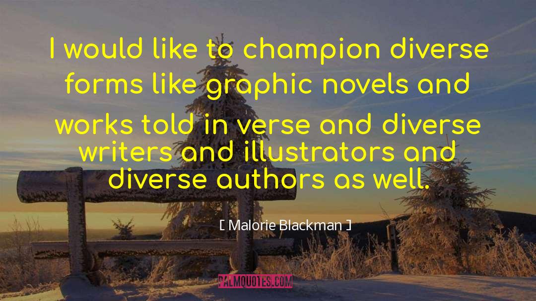 Illustrators quotes by Malorie Blackman
