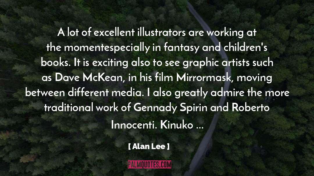 Illustrators quotes by Alan Lee