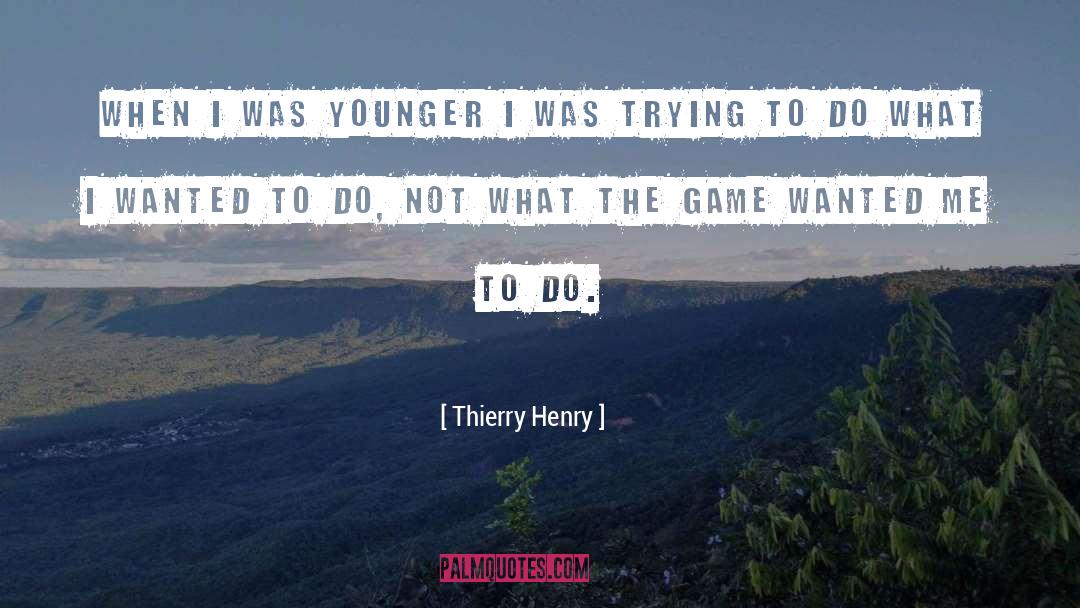 Ilyass Gamer quotes by Thierry Henry