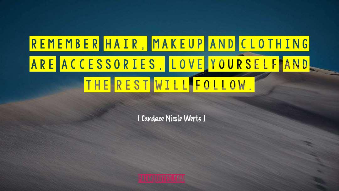 Ilysm Accessories quotes by Candace Nicole Werts