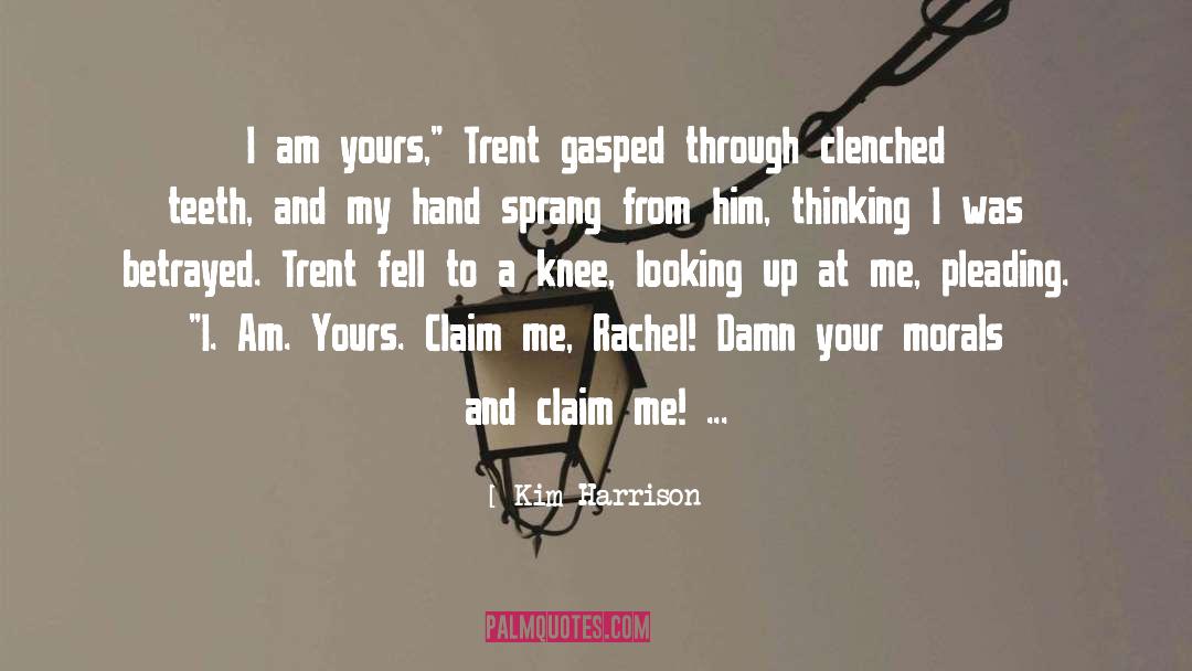 Im Am Yours quotes by Kim Harrison