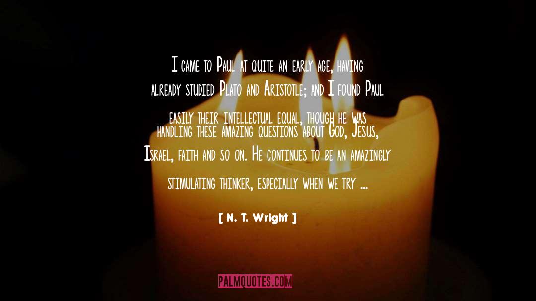 Im Amazing quotes by N. T. Wright