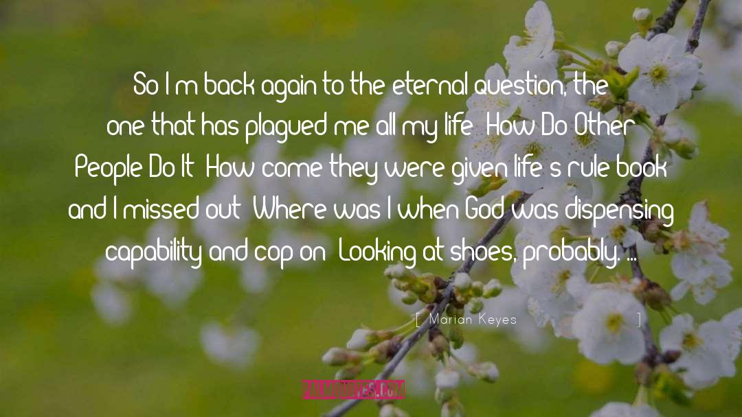 Im Back quotes by Marian Keyes