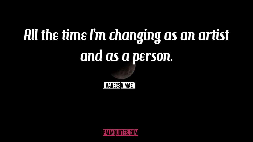 Im Changing quotes by Vanessa Mae