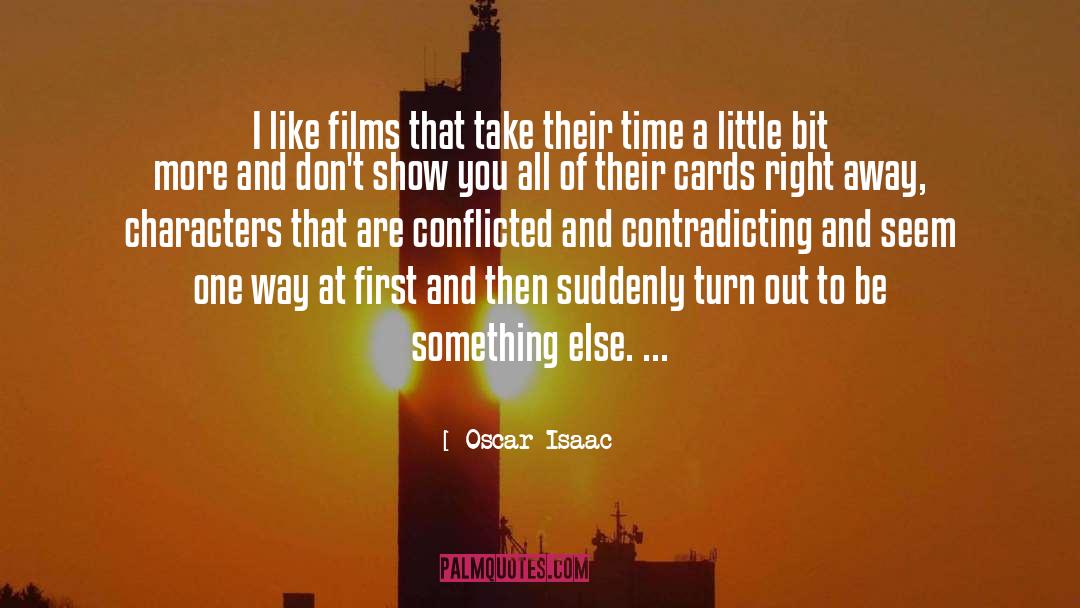 Im Conflicted quotes by Oscar Isaac