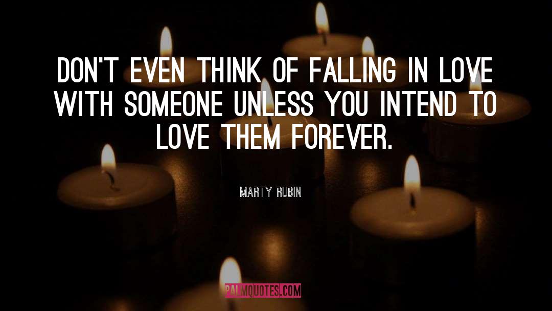 Im Falling In Love With You quotes by Marty Rubin