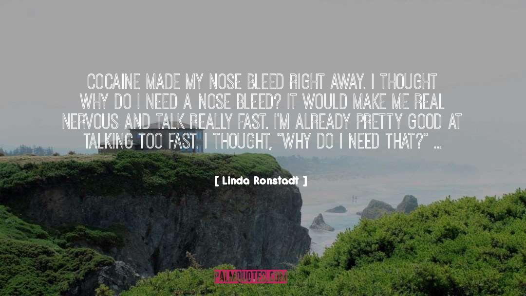 Im Good Looking quotes by Linda Ronstadt