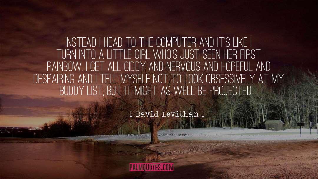Im Just Myself quotes by David Levithan
