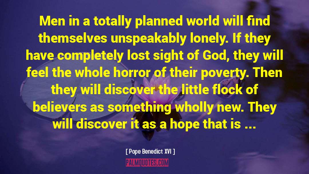 Im Lonely quotes by Pope Benedict XVI