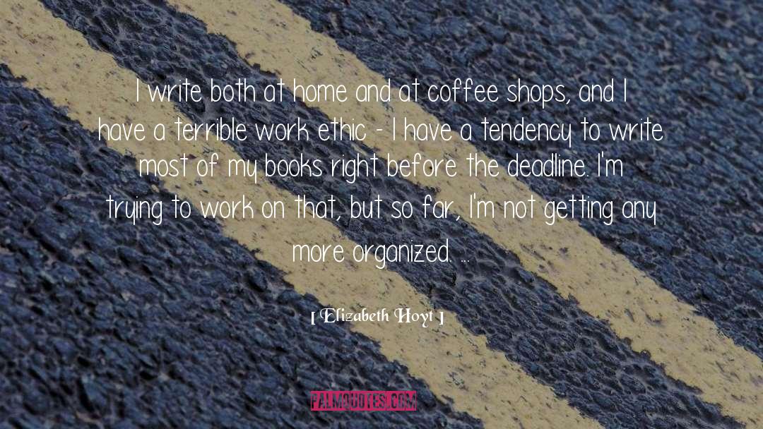 Im Not A Coffee Drinker quotes by Elizabeth Hoyt