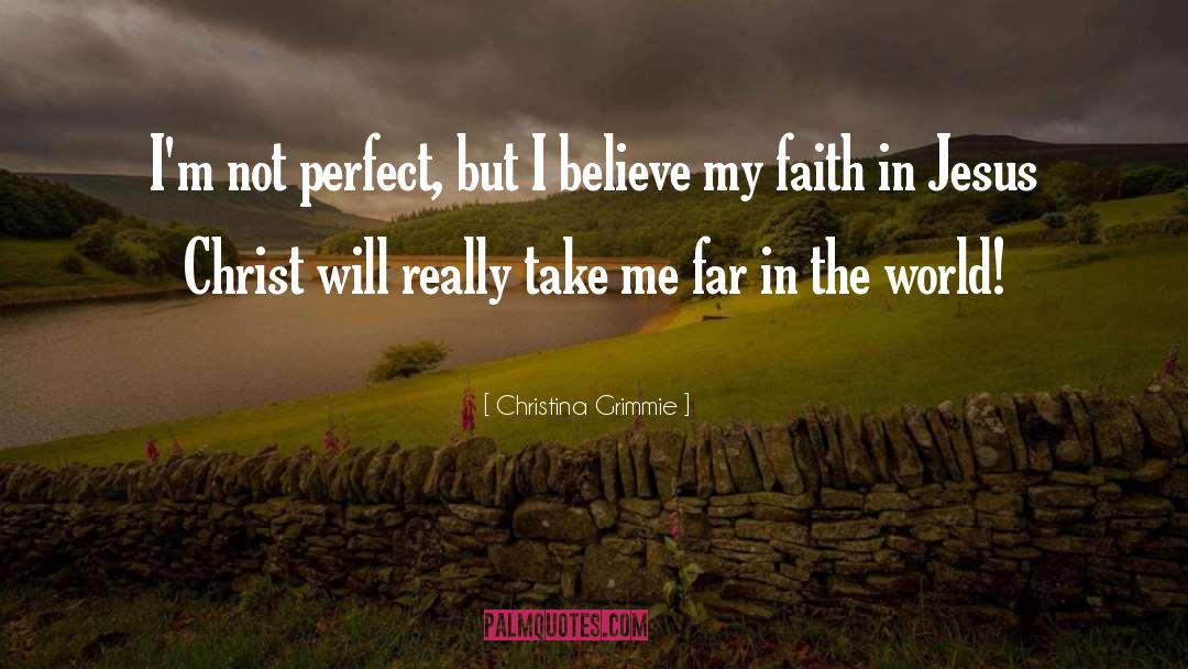 Im Not Perfect quotes by Christina Grimmie