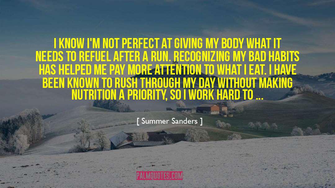 Im Not Perfect quotes by Summer Sanders