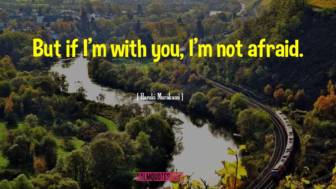 Im Not You Im Me quotes by Haruki Murakami
