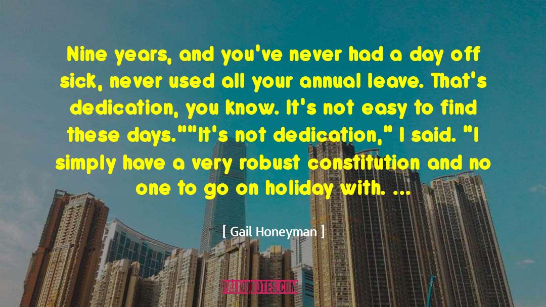 Im On Annual Leave quotes by Gail Honeyman