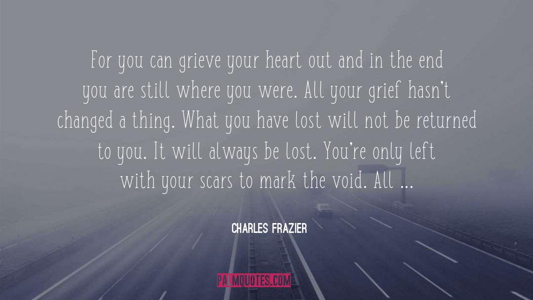 Im Only For You quotes by Charles Frazier