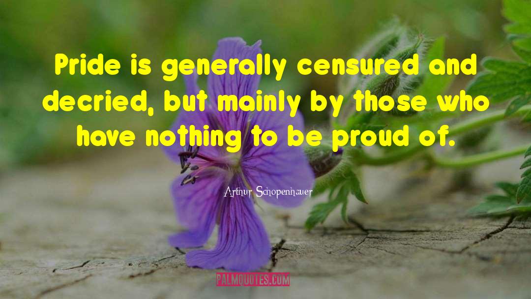 Im Proud Of My Wife quotes by Arthur Schopenhauer