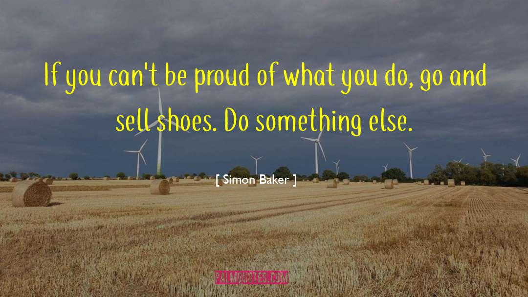 Im Proud Of My Wife quotes by Simon Baker