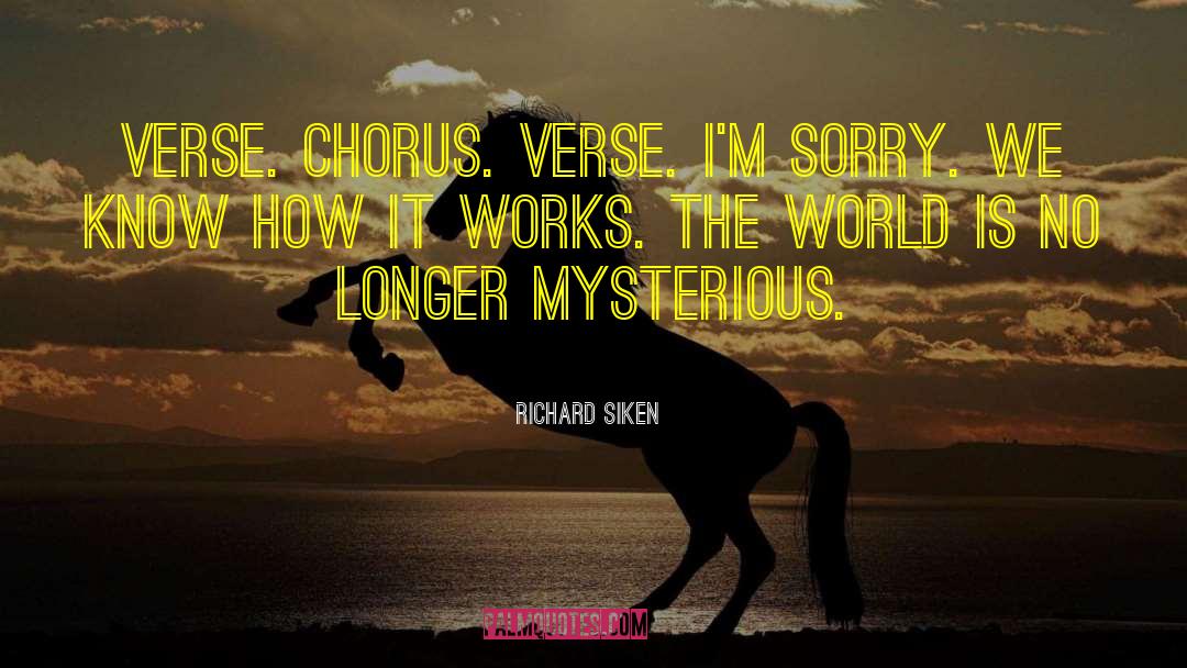 Im Sorry Pic quotes by Richard Siken