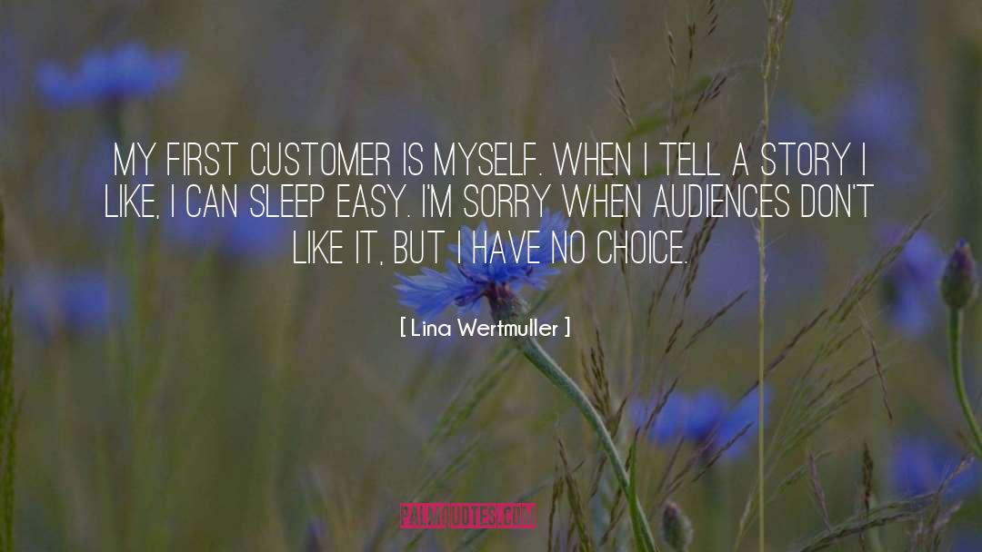 Im Sorry quotes by Lina Wertmuller