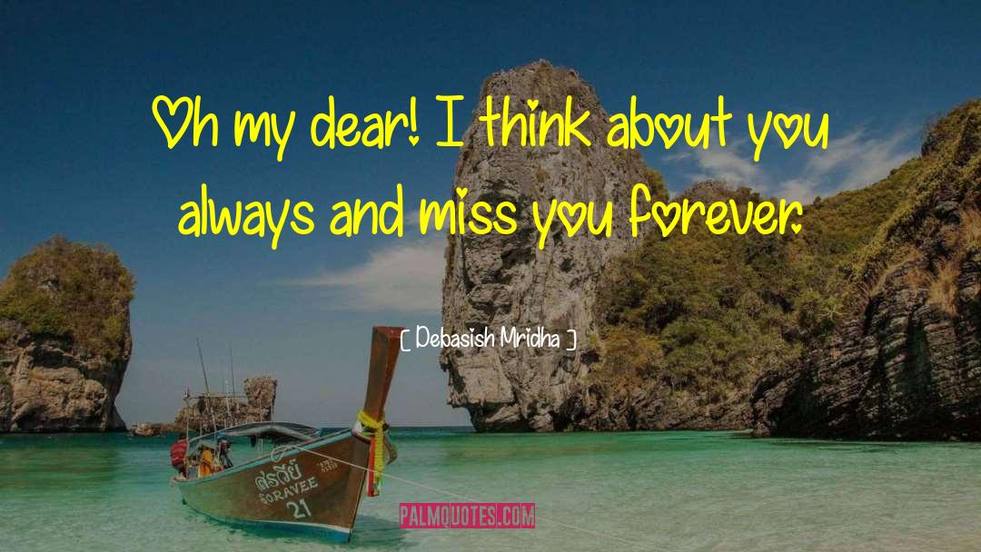 Ima Miss U quotes by Debasish Mridha
