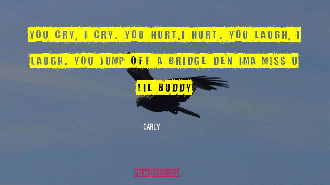 Ima Miss U quotes by Carly