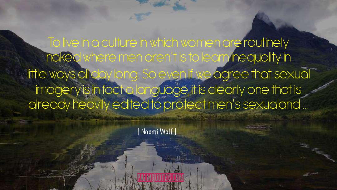 Imagery In 1984 quotes by Naomi Wolf