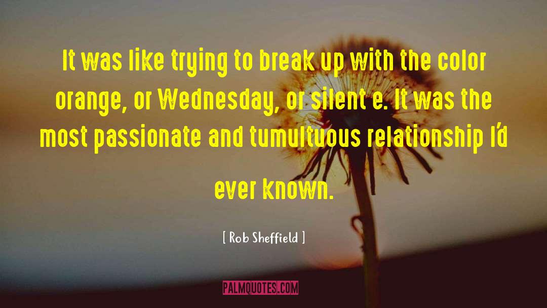 Images Of Inspirational Wednesday quotes by Rob Sheffield