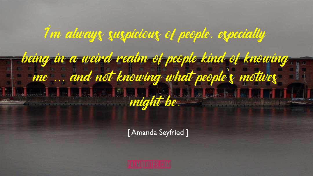 Imaginal Realm quotes by Amanda Seyfried