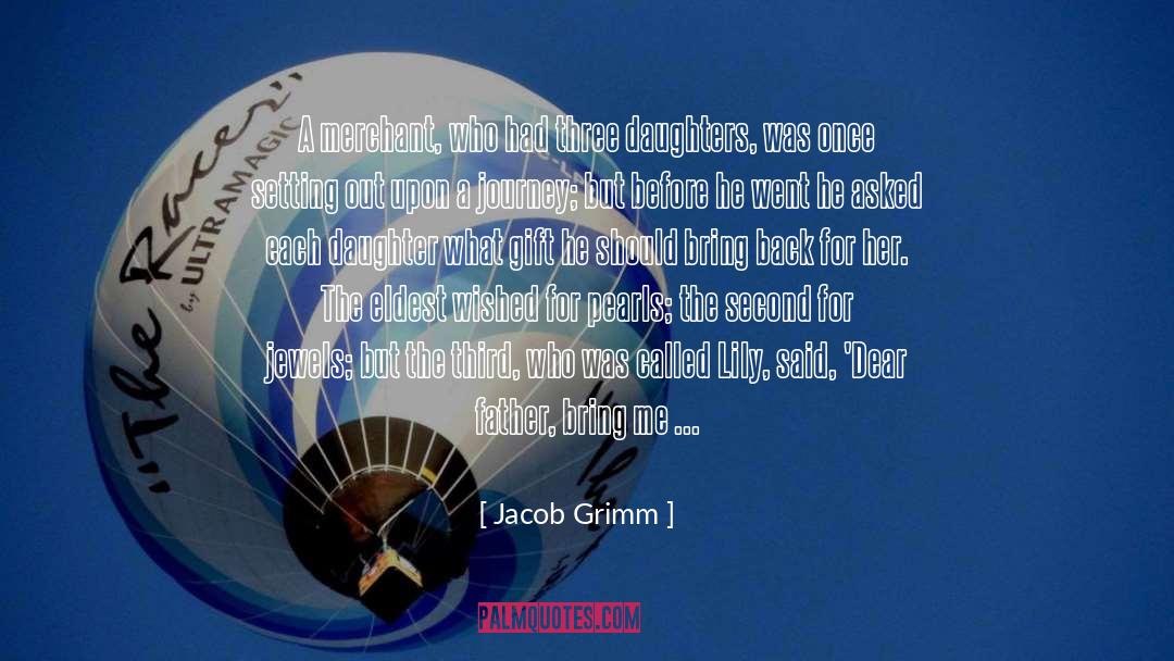 Imaginary Daughters quotes by Jacob Grimm