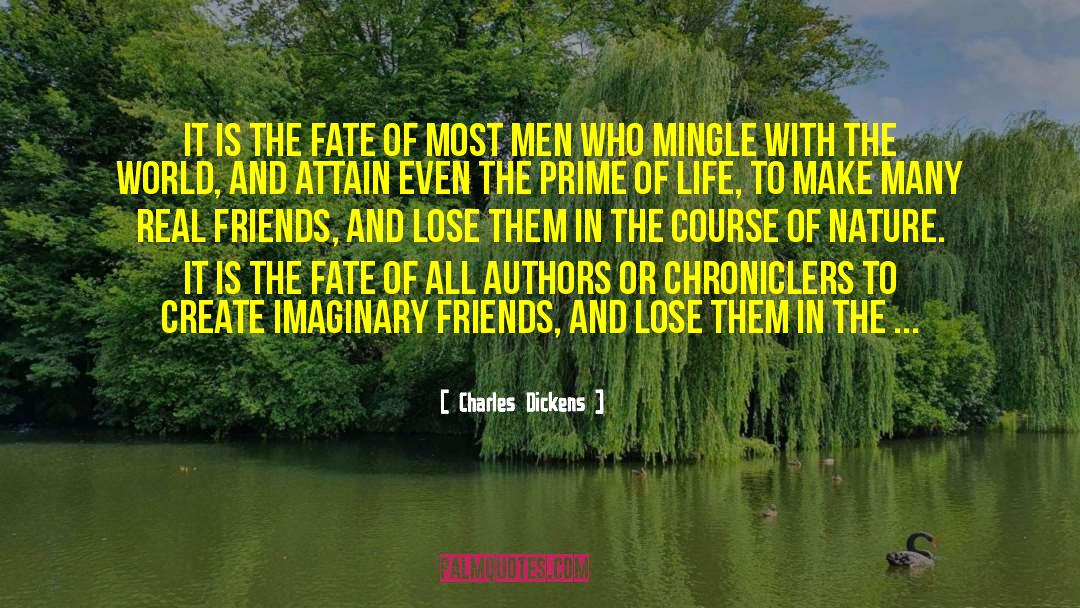 Imaginary Friends quotes by Charles Dickens