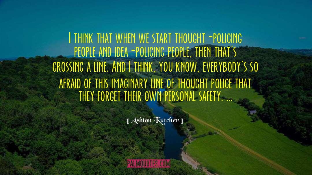 Imaginary Lines quotes by Ashton Kutcher